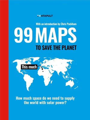 cover image of 99 Maps to Save the Planet